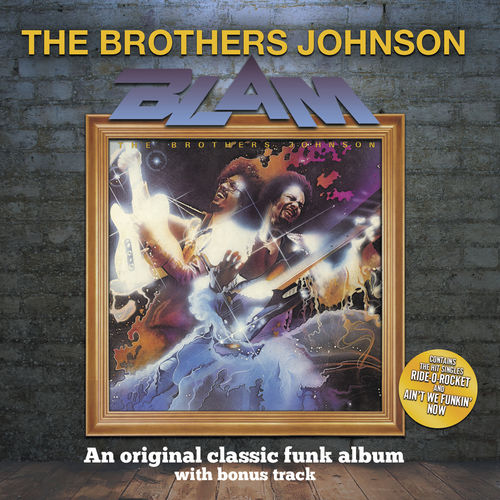 The Brothers Johnson: Blam! (With Bonus Track) - Streaming de ...